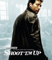 Shoot 'Em Up - Atirar a Matar