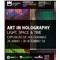 Art in Holography: Light, space & time